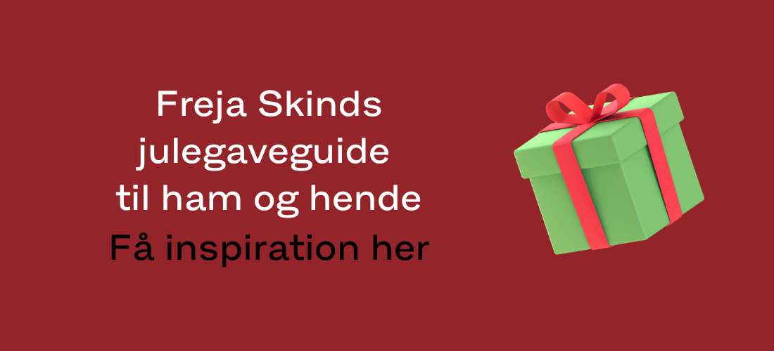 Freja Skinds julklappsguide för honom och henne