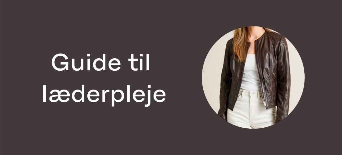 Freja Skinds guide till lädervård